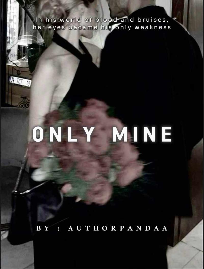 Only Mine || 18+