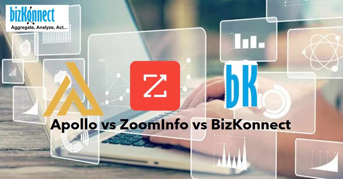 Apollo vs Zoominfo vs Bizkonnect