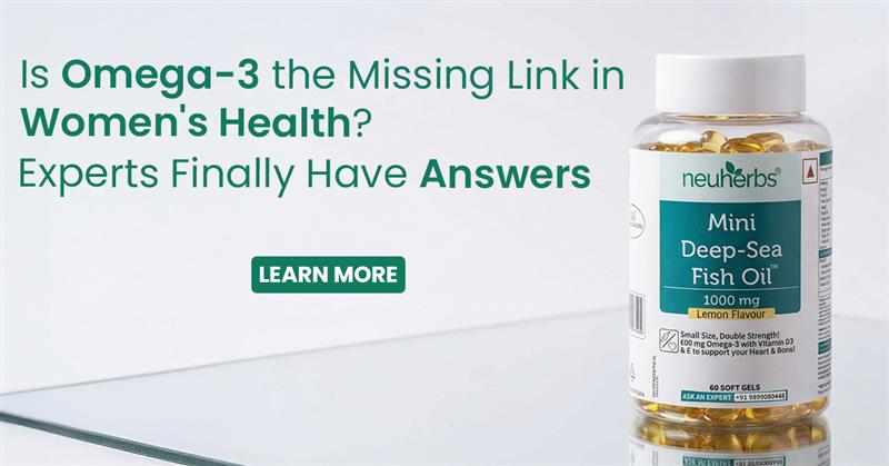 Is Omega-3 the Missing Link in Women’s Health? Experts Finally Have Answers