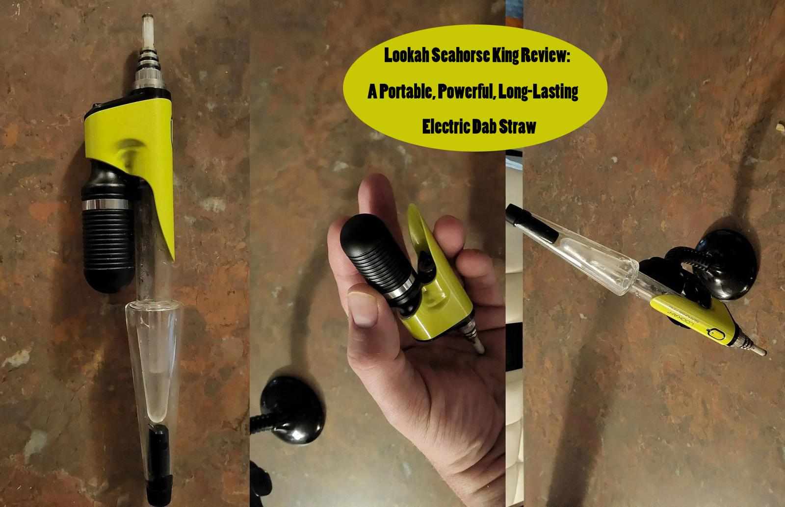 Lookah Seahorse King Review: A Portable, Powerful, Long-Lasting Electric Dab Straw