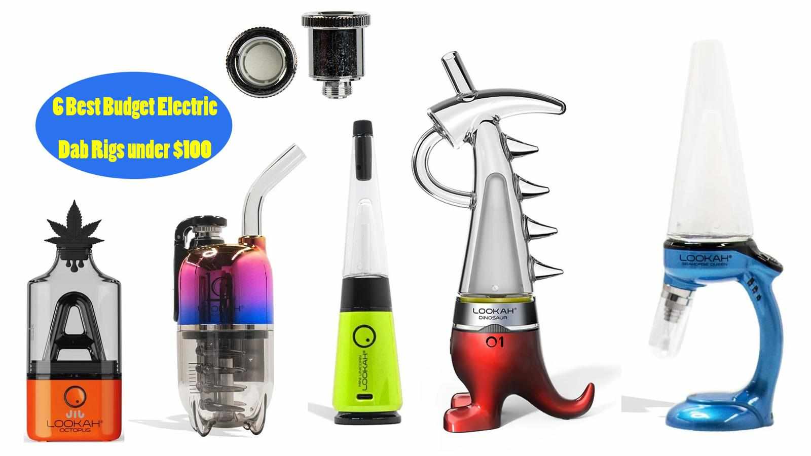Cheap, Affordable, Best Budget Electric Dab Rigs under $100
