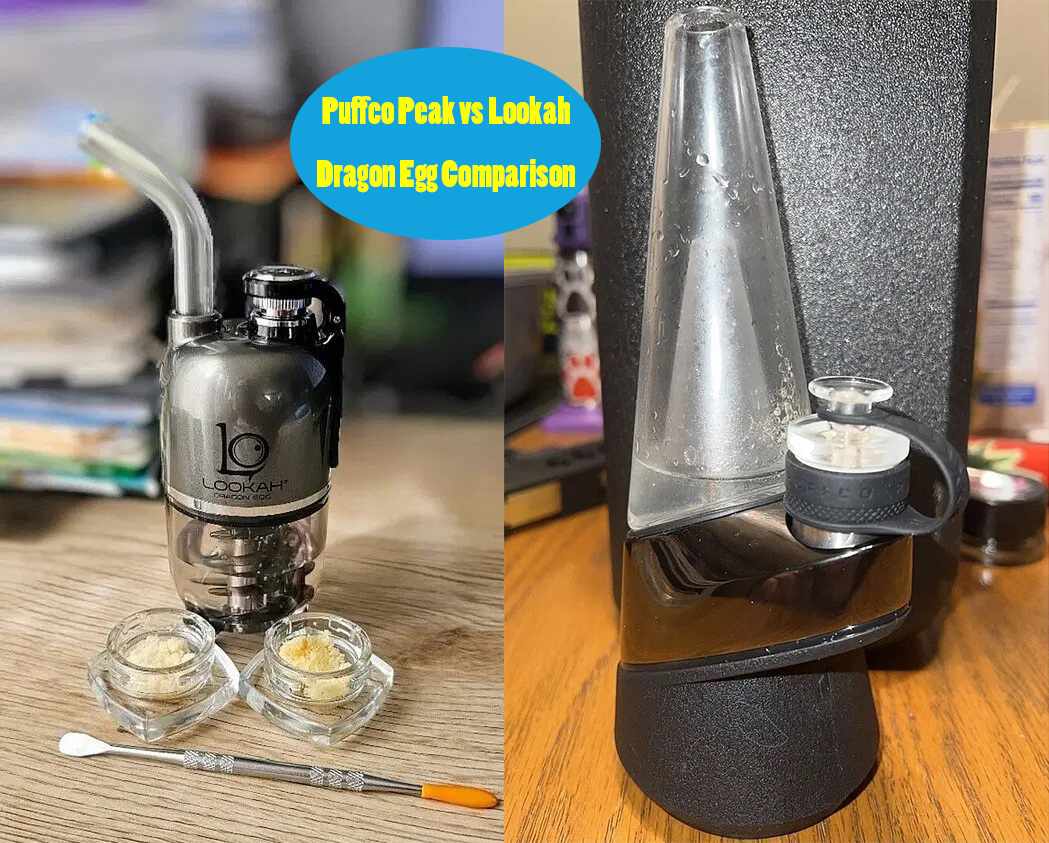 Puffco Peak vs Lookah Dragon Egg: Which is Better?