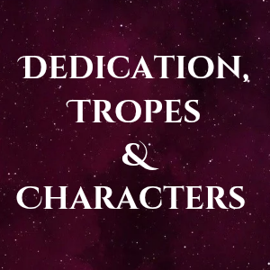 Dedication, Characters & Tropes