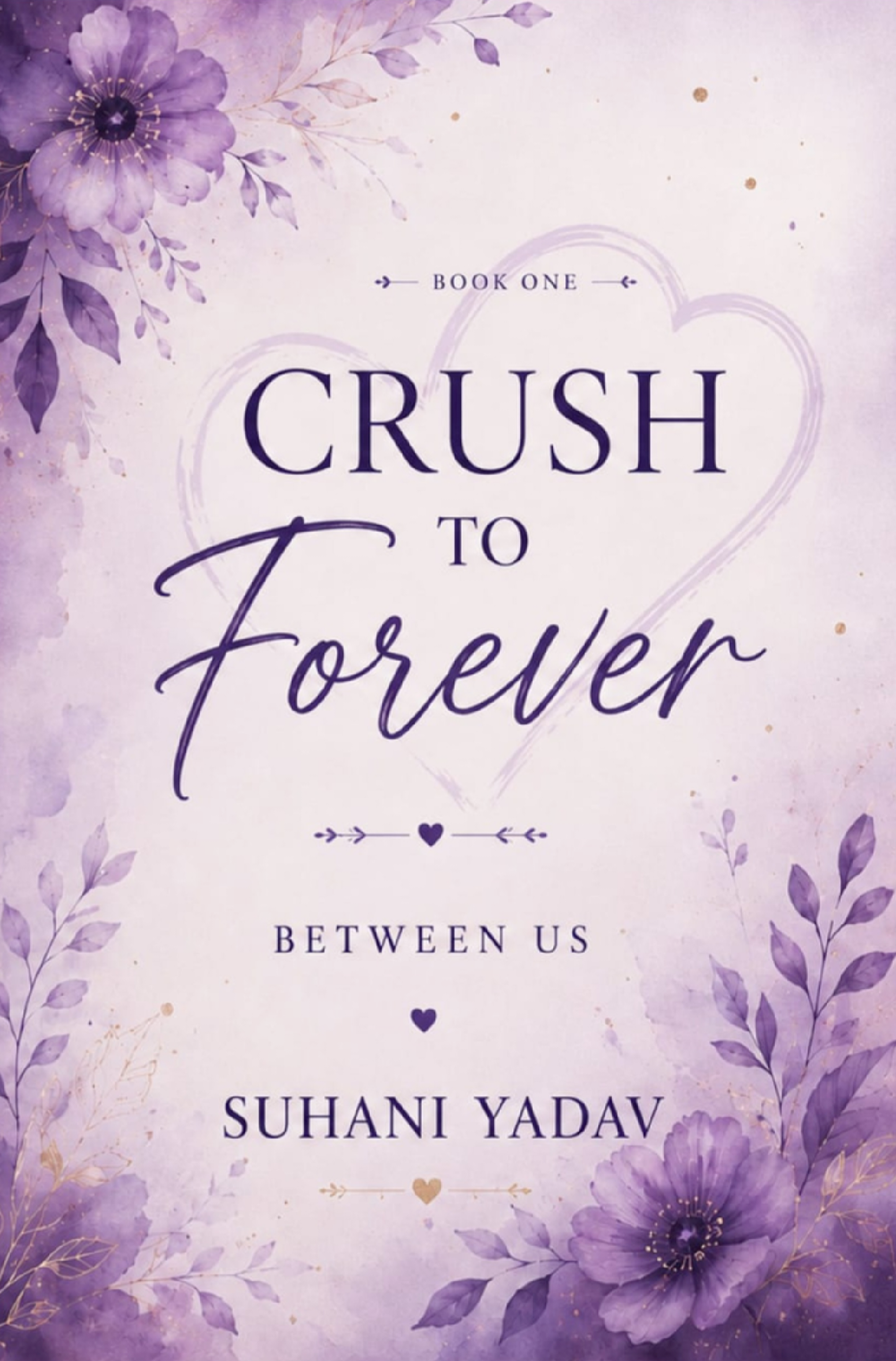 Crush to forever