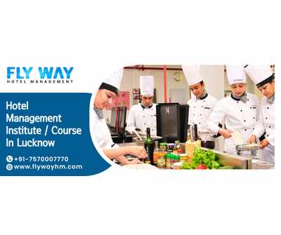 Best Hotel Management College in Lucknow – Flyway Institute