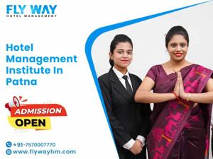 Top Hotel Management Institute in Patna: flyway Institute