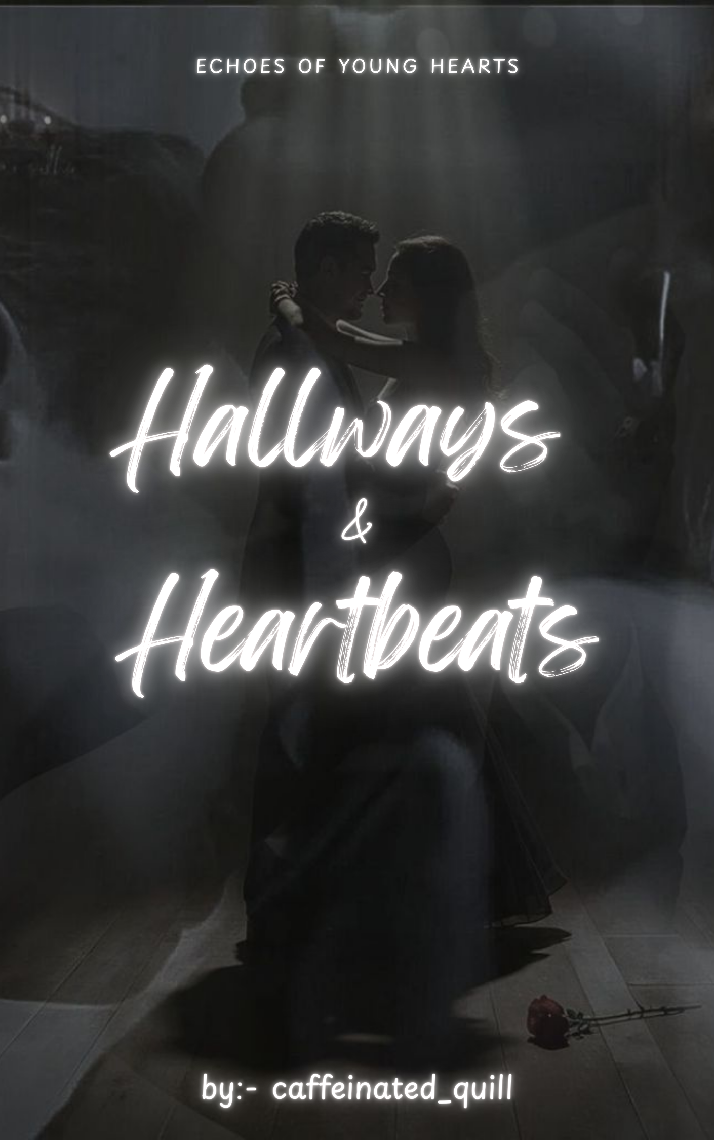 Hallways & Heartbeats