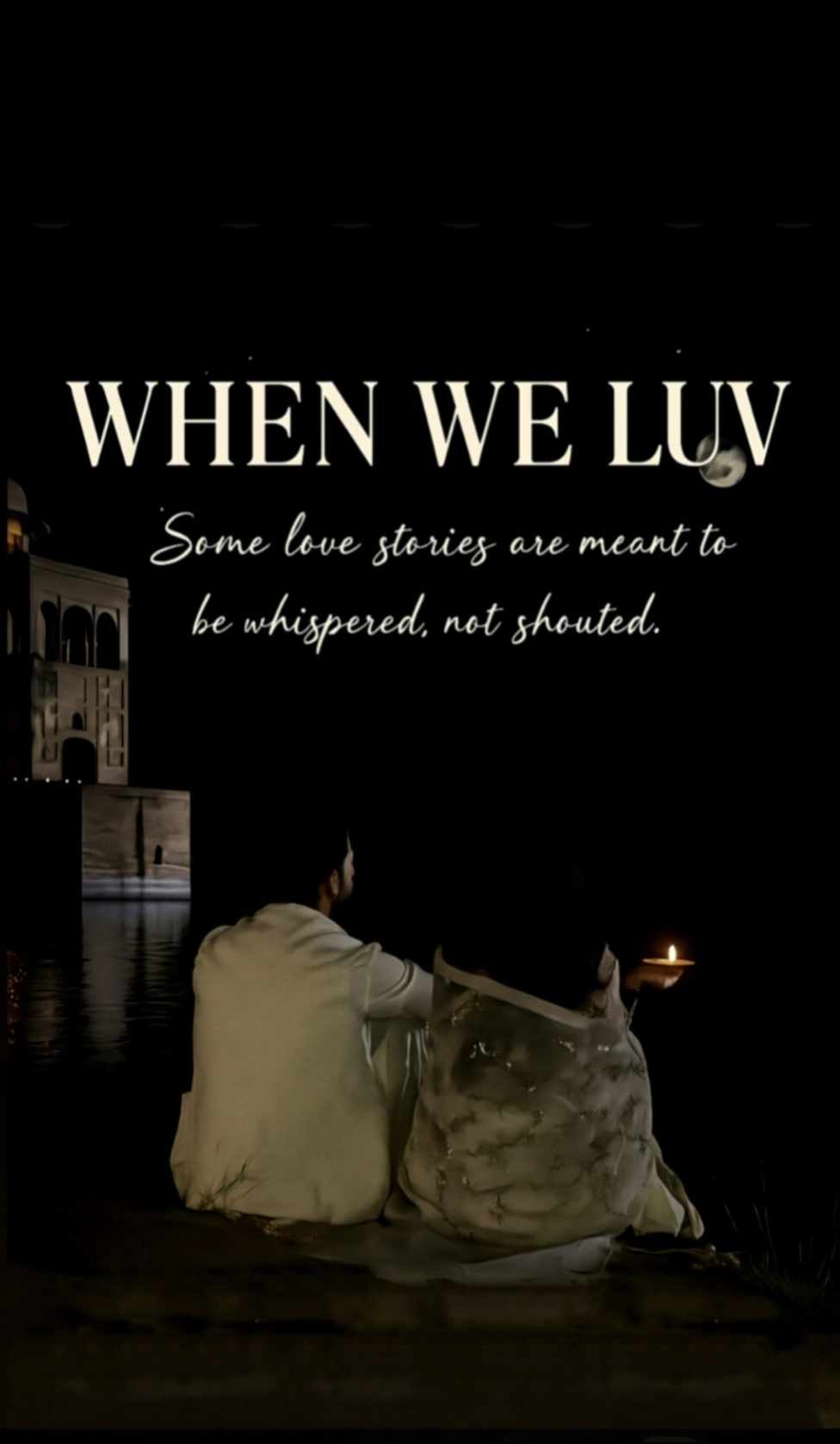 When we Love