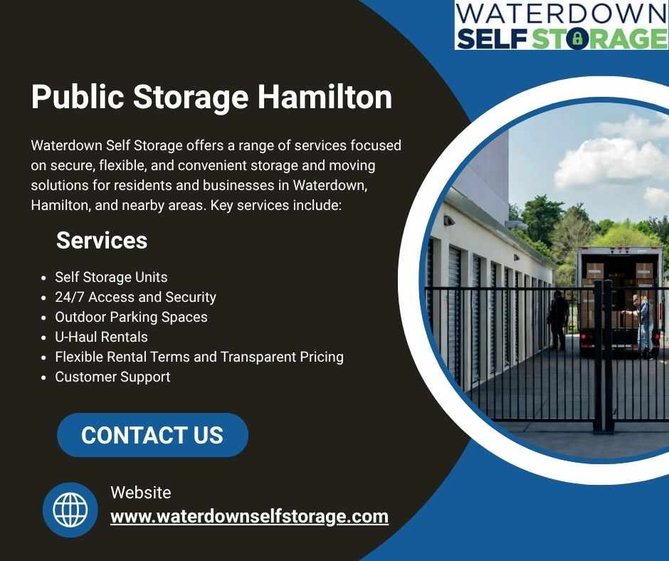 Secure Public Storage Hamilton Units for All Your Needs