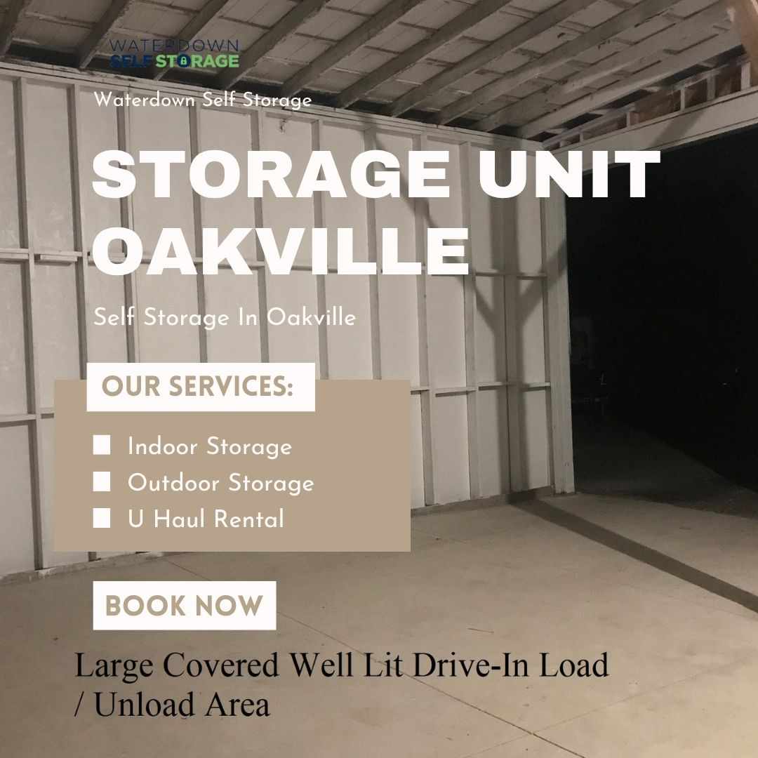 Storage Unit Oakville: A Simple Way to Manage Space Without Stress