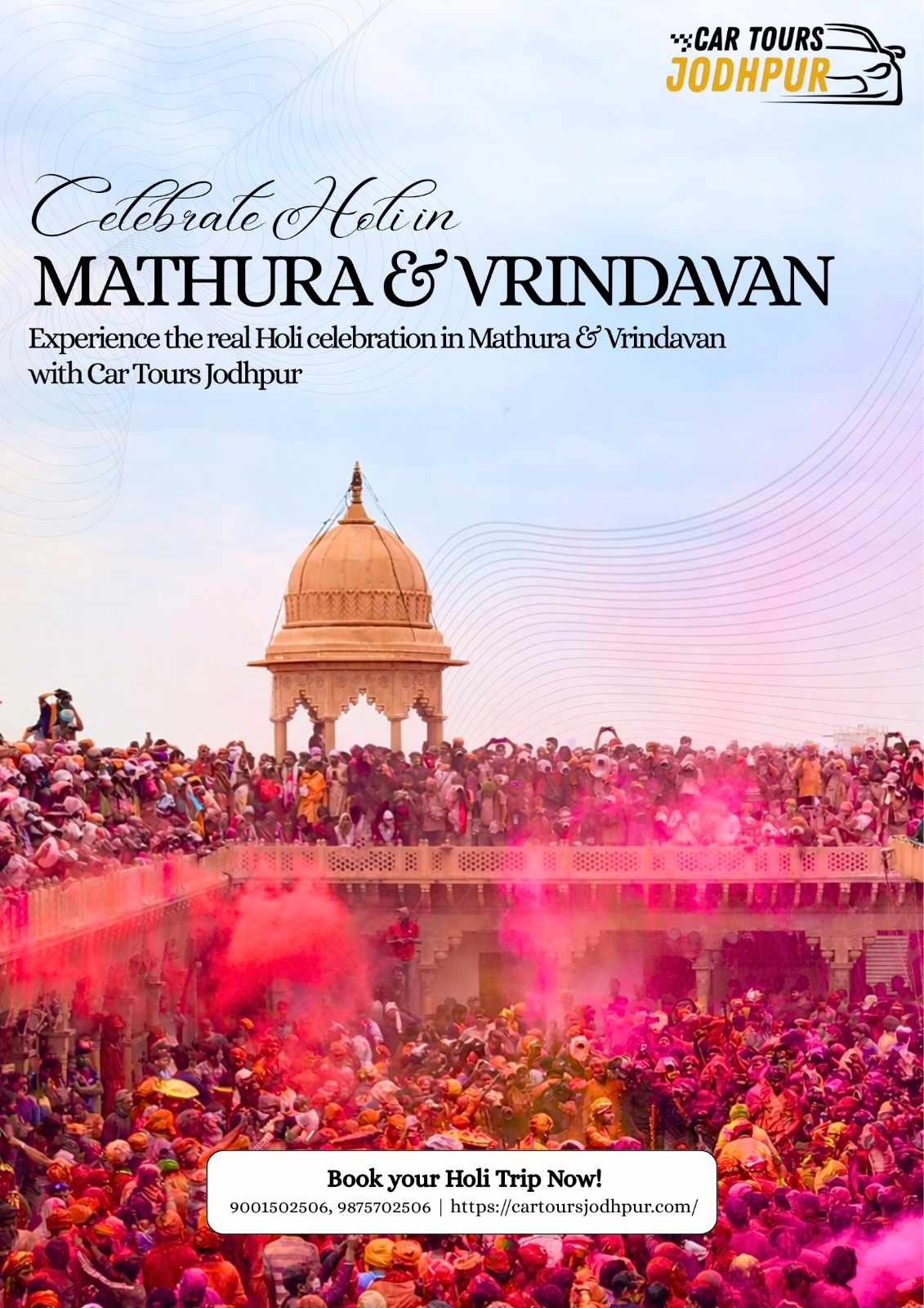 Celebrate Holi in Mathura & Vrindavan