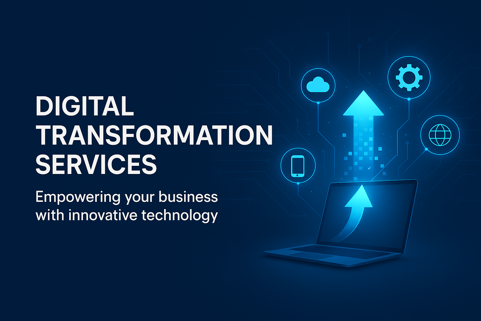 Digital Transformation Company:  Services Explained