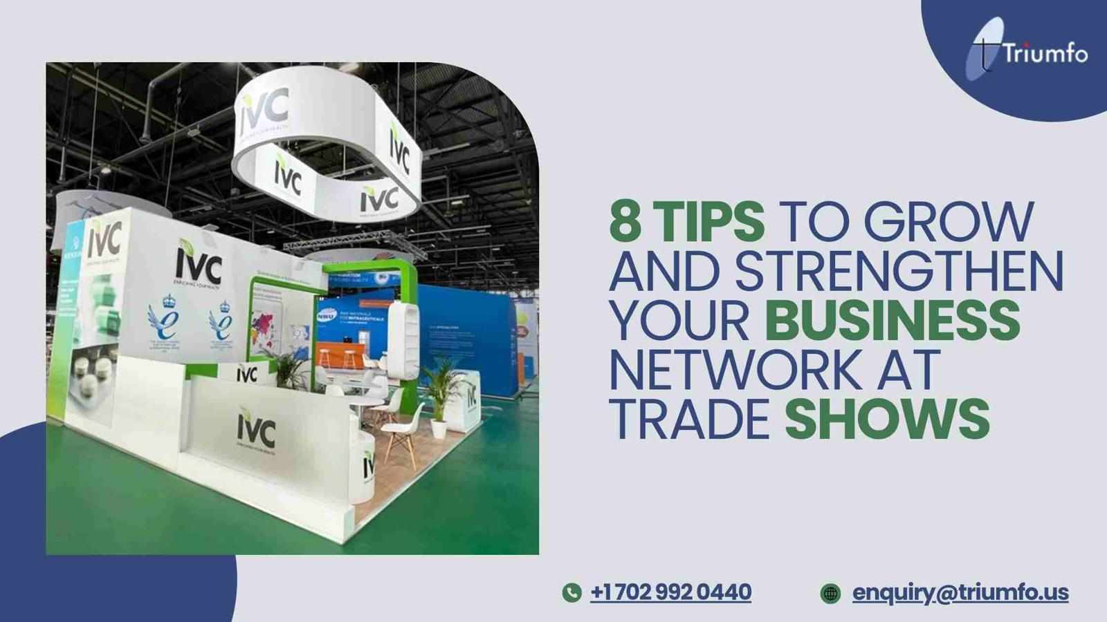 8 Tips to Grow and Strengthen Your Business Network at Trade Shows