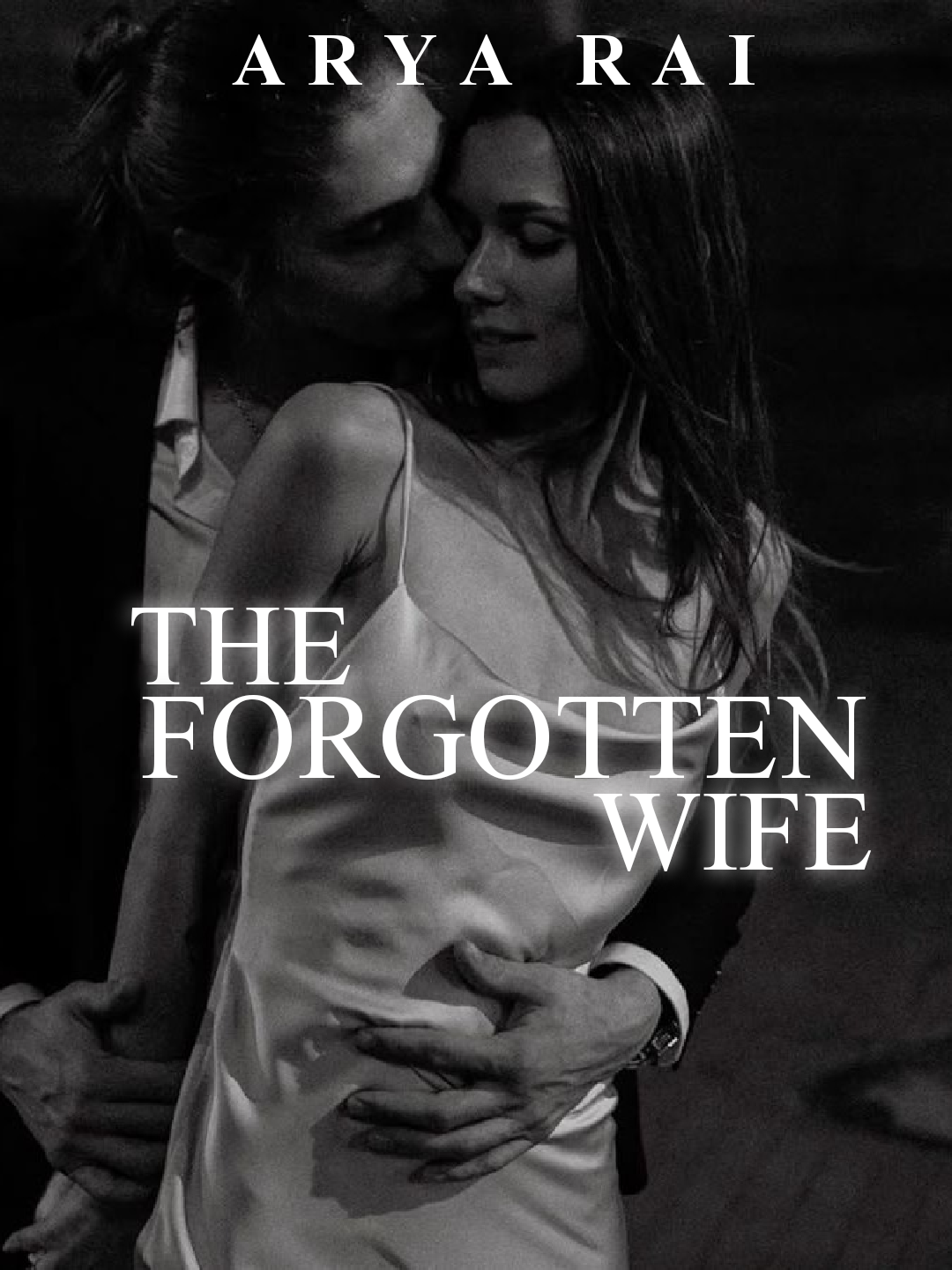 The Forgotten Wife