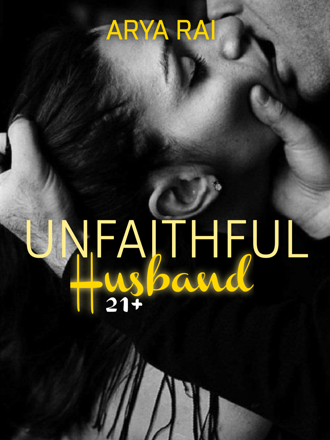 UNFAITHFUL HUSBAND 21+