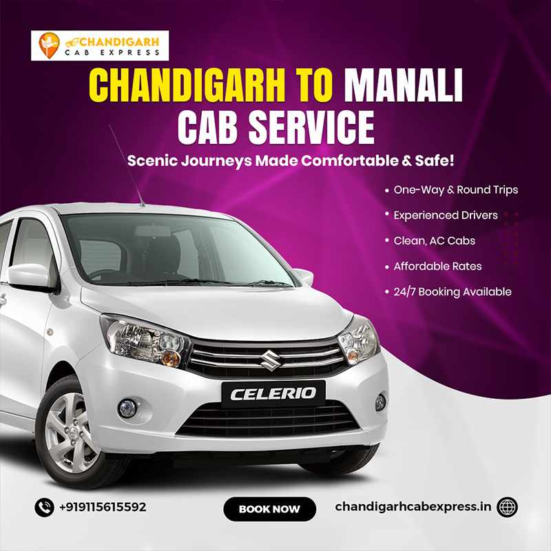 Enjoy a Peaceful Mountain Drive with Reliable Chandigarh to Manali Cabs
