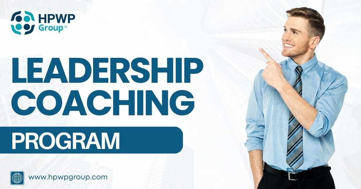 How Leadership Coaching Programs Develop Future-Ready Leaders