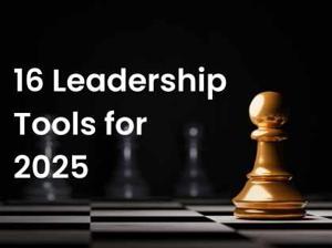 16 Game-Changing Leadership Development Tools for 2025