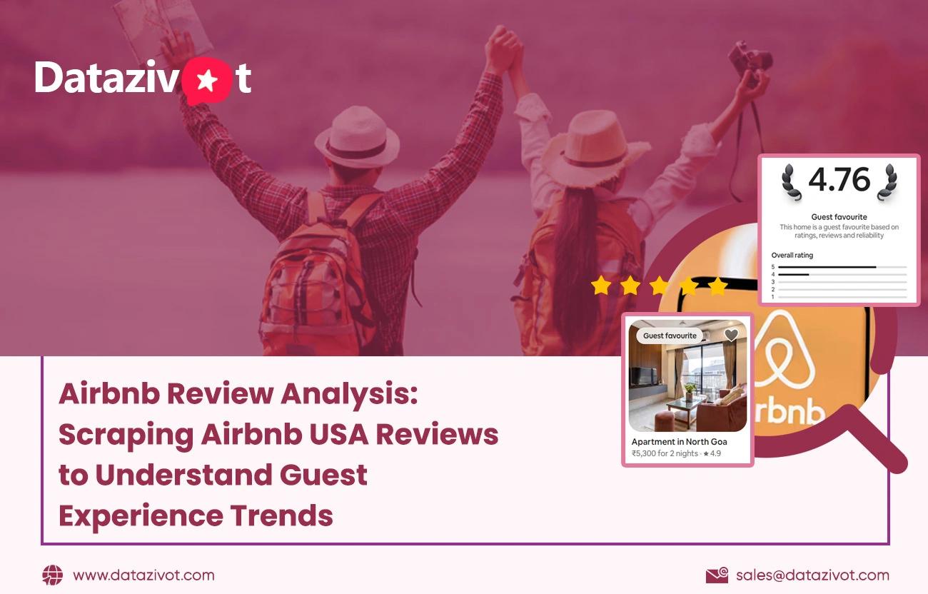 Airbnb-Review-Analysis-Scraping-Airbnb-USA-Reviews-to-Understand-Guest-Experience-Trends