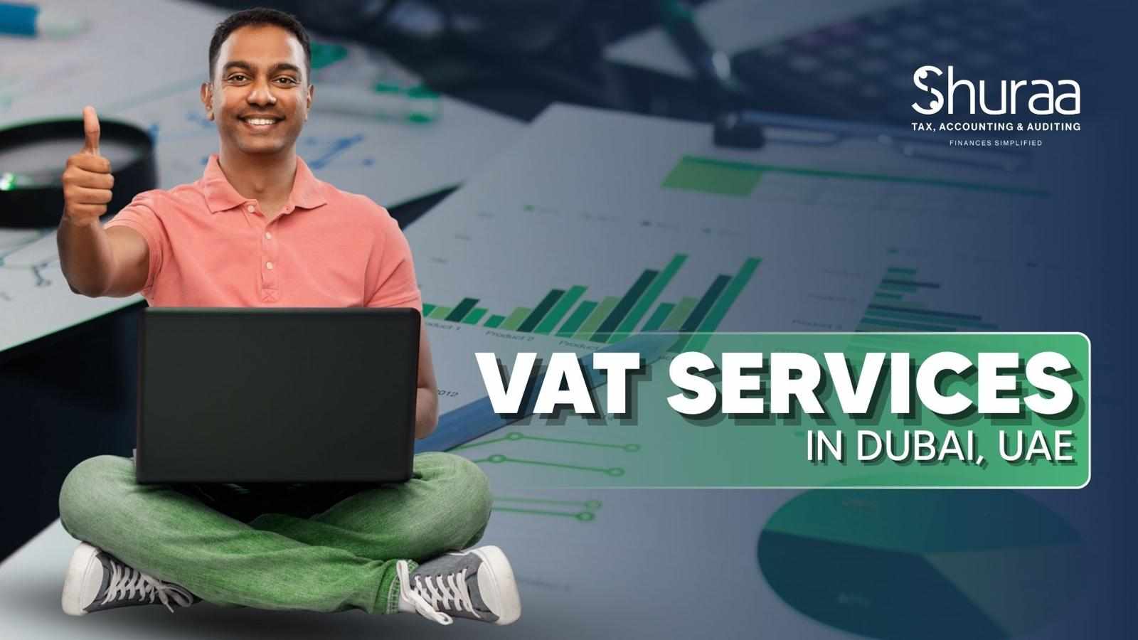 VAT Services in Dubai, UAE | Shuraa Tax
