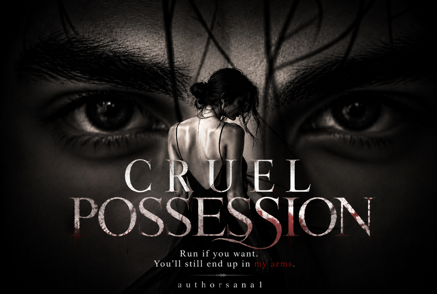 CRUEL POSSESSION