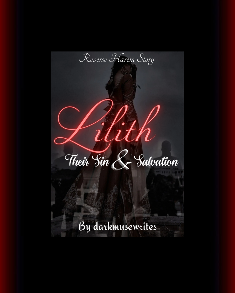 Lilith- Their Sin & Salvation | 18+