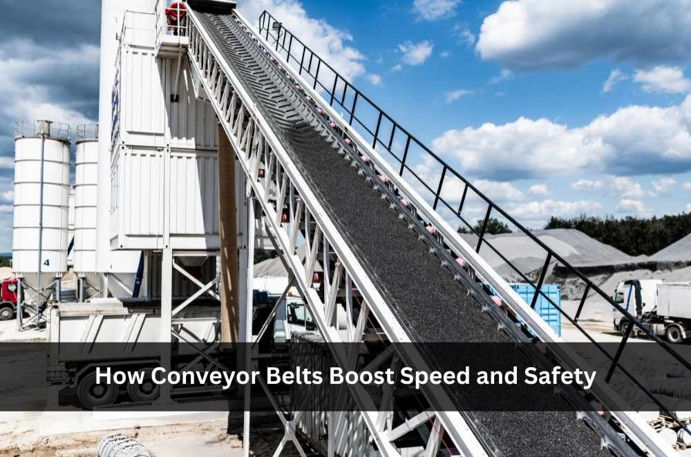 How Conveyor Belts Boost Speed and Safety