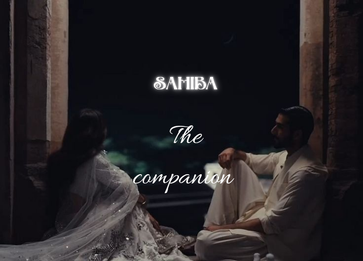 ✨️🦋𝐒𝐀𝐇𝐈𝐁𝐀: 𝑻𝒉𝒆 𝒄𝒐𝒎𝒑𝒂𝒏𝒊𝒐𝒏🦋✨️