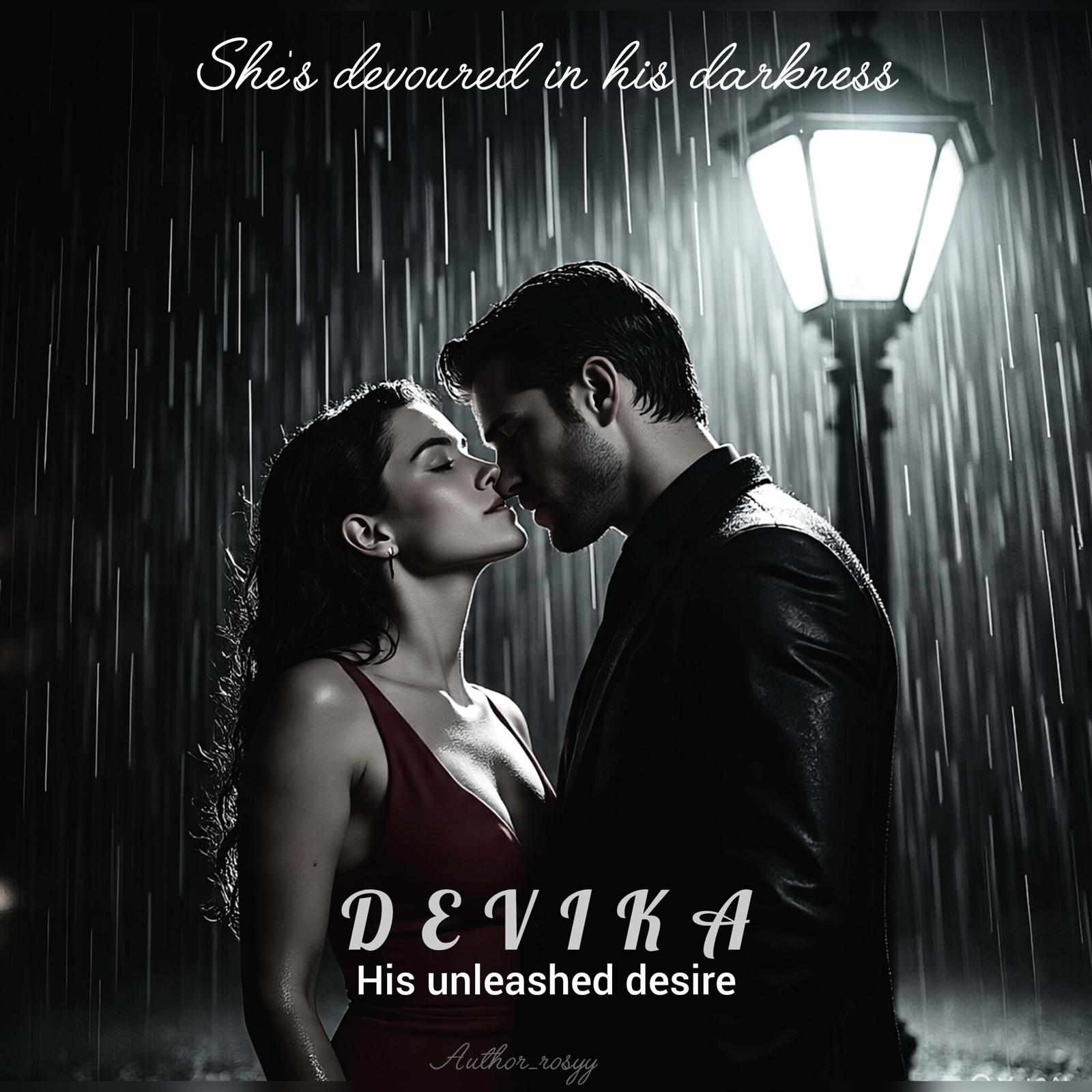 DEVIKA: his unleashed desire| 18+