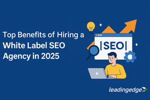 Top Benefits of Hiring a White Label SEO Agency in 2025