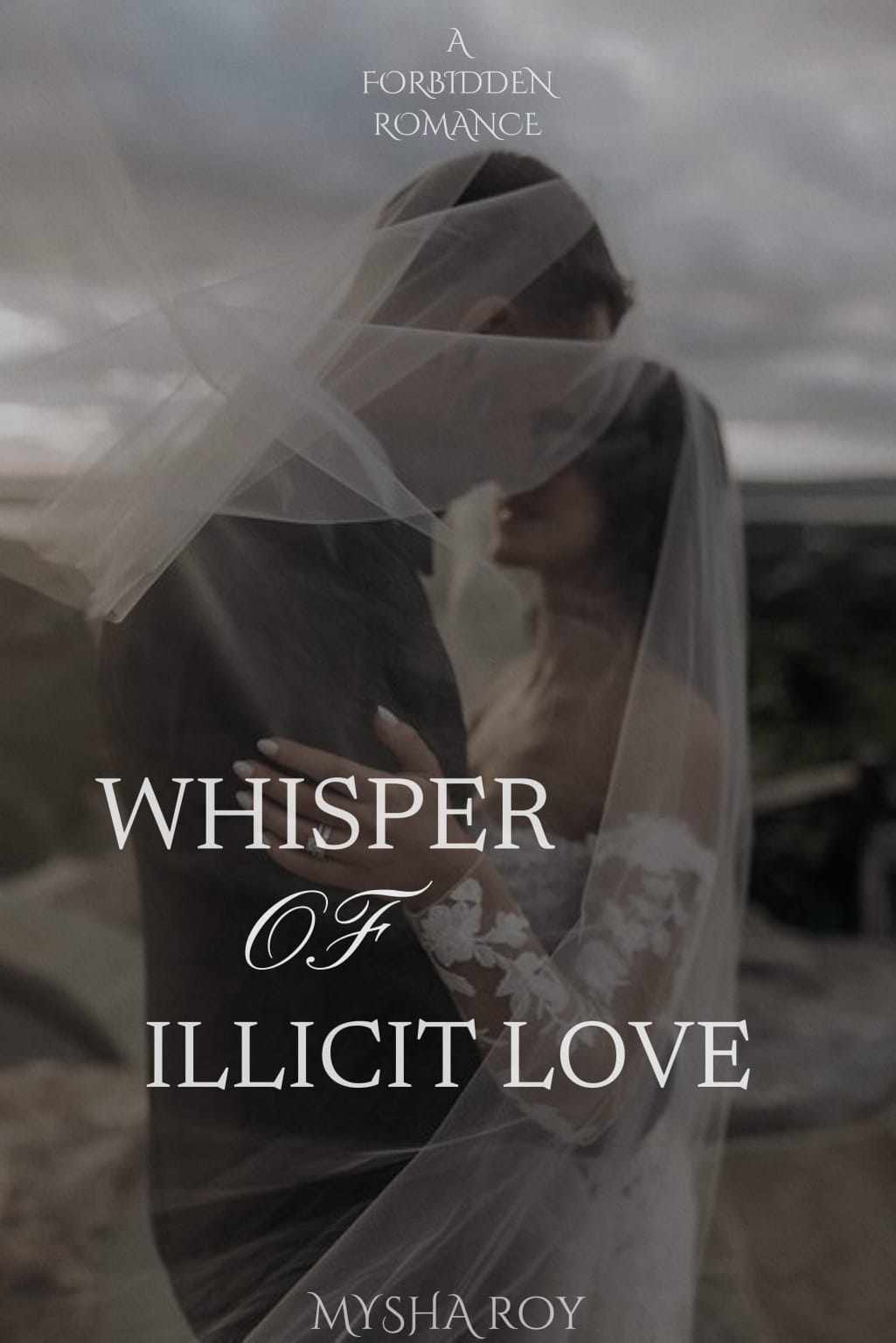 WHISPER OF ILLICIT LOVE