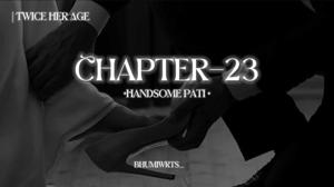 23. Handsome pati!