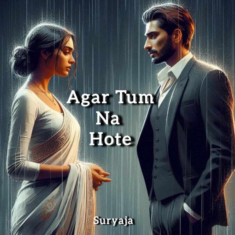 Agar Tum Na Hote