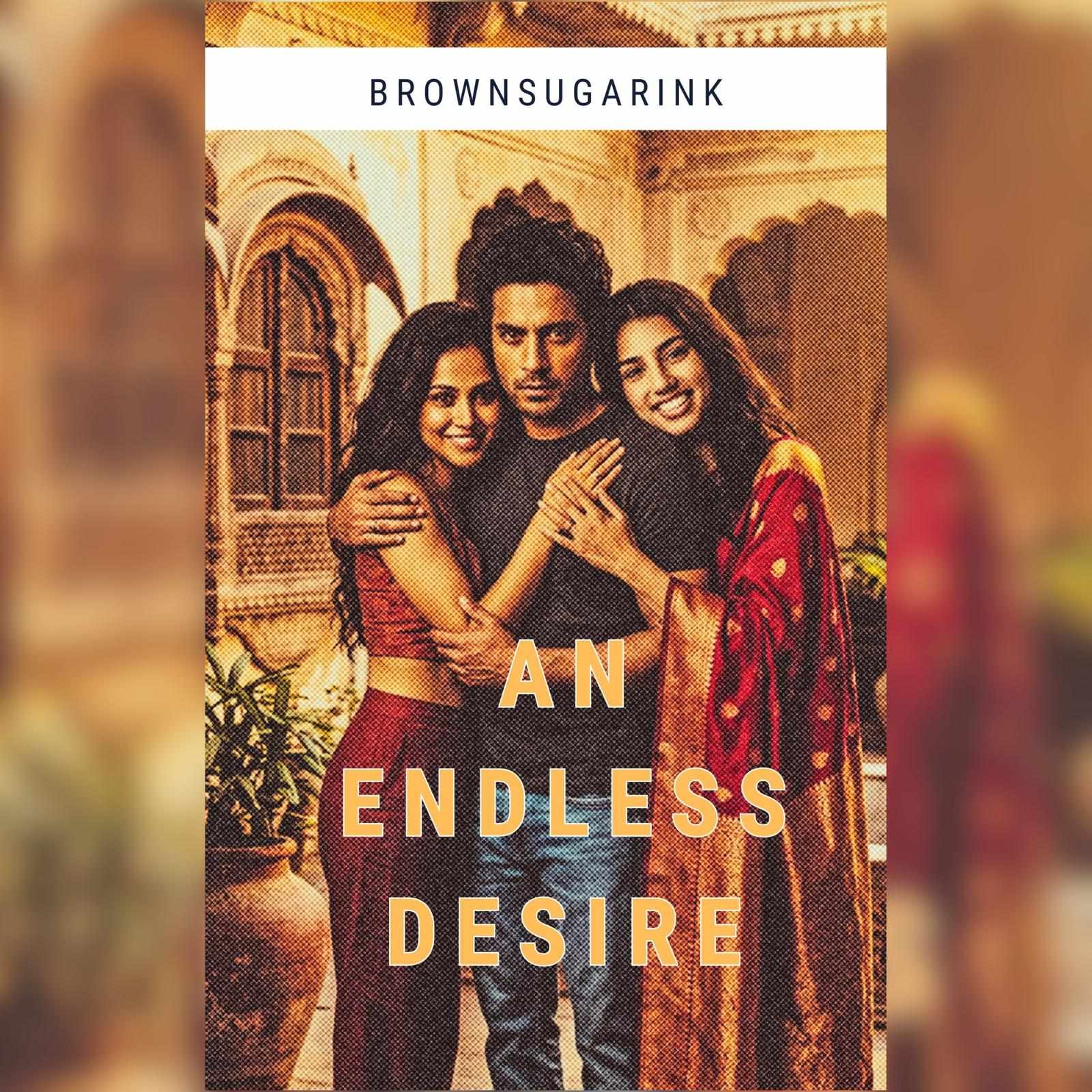 An Endless Desire