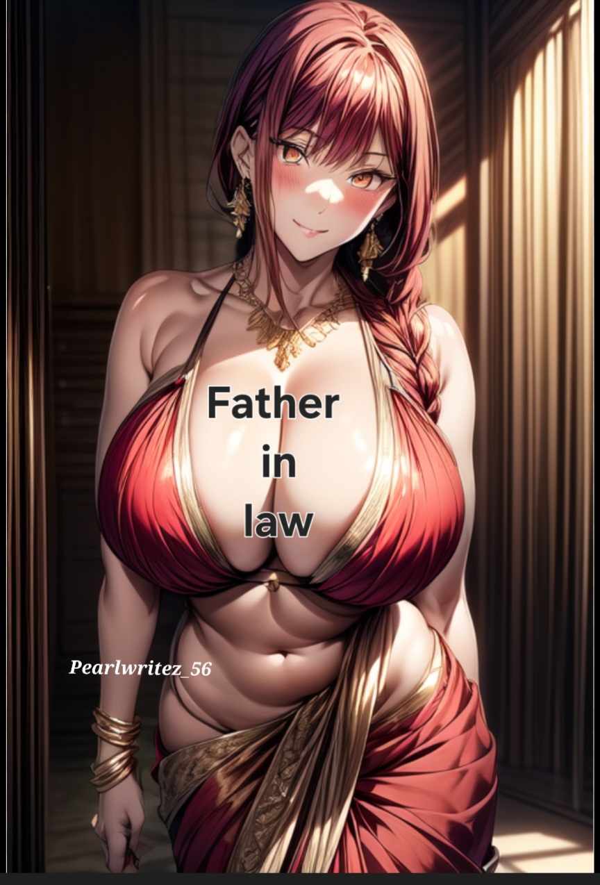 Father in law 🔞💦🥵