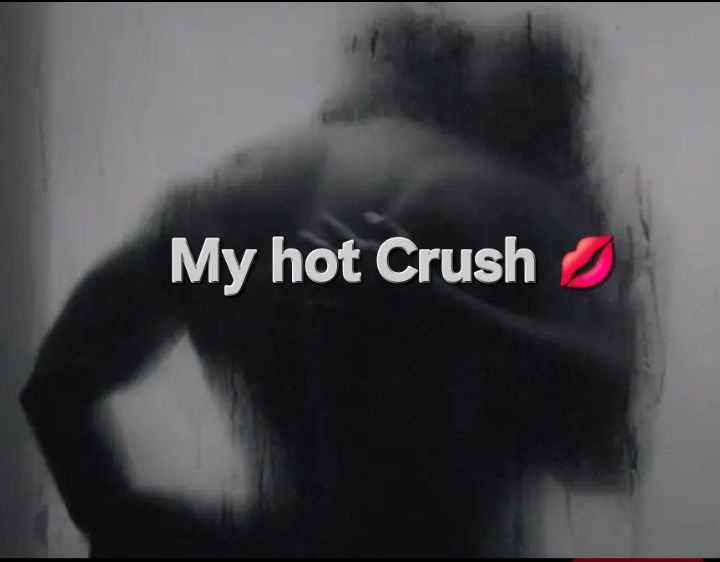 My Hot Crush💋🔥