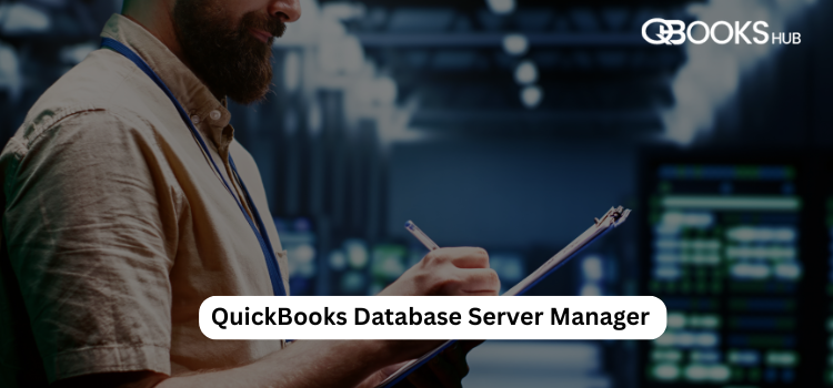 Speed Up QuickBooks by Configuring Database Server Manager Correctly
