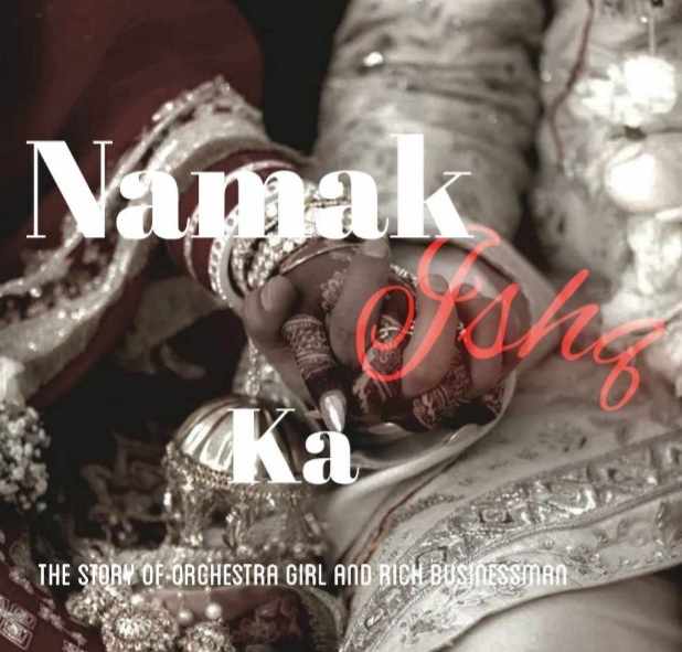 Namak ishq ka