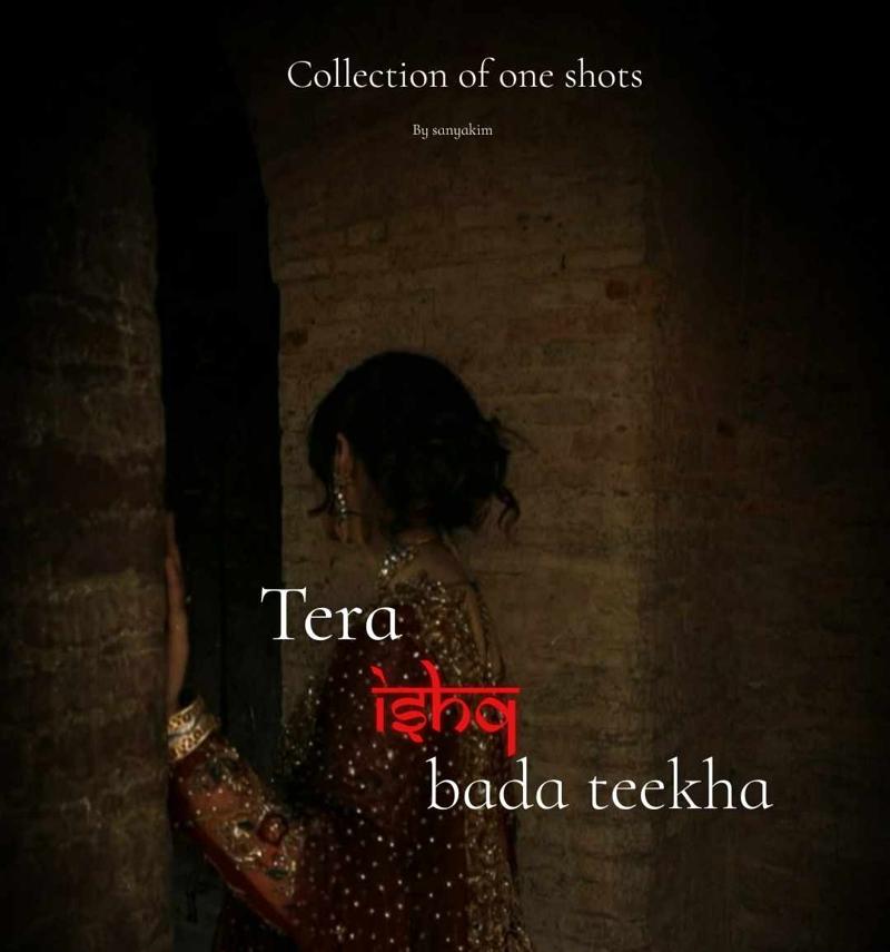 Tera ishq bada teekha