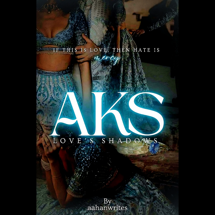 Aks: Love's Shadows