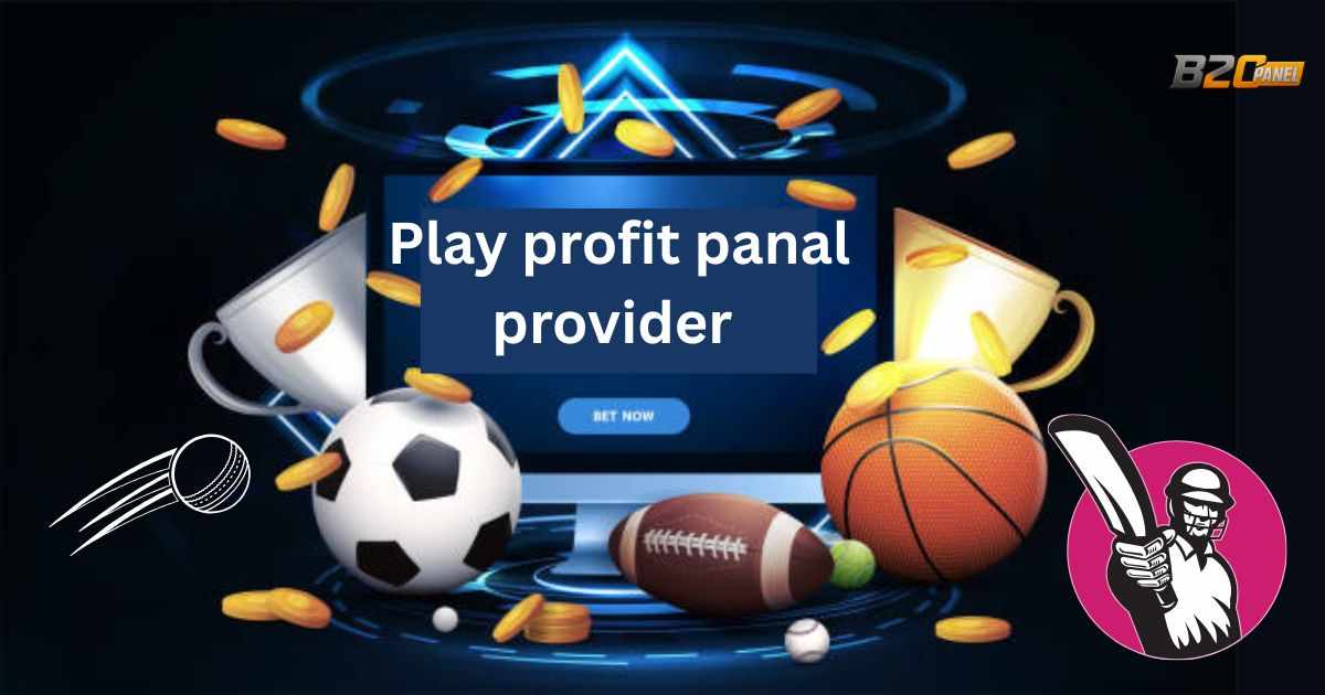 Best Play Profit Panel Provider for Easy Game Wins