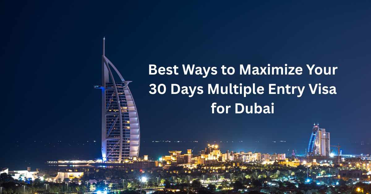 Cost Breakdown of the 30 Days UAE Multiple Entry Visa: Fees and Hidden Charges Explained