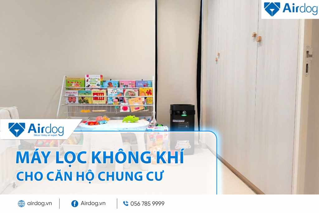 Máy lọc không khí cho căn hộ chung cư: Chọn sao cho đúng để không khí luôn sạch?