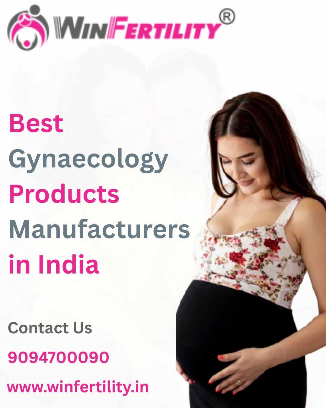 Top Gynaecology Products Manufacturers in India | WinFertility
