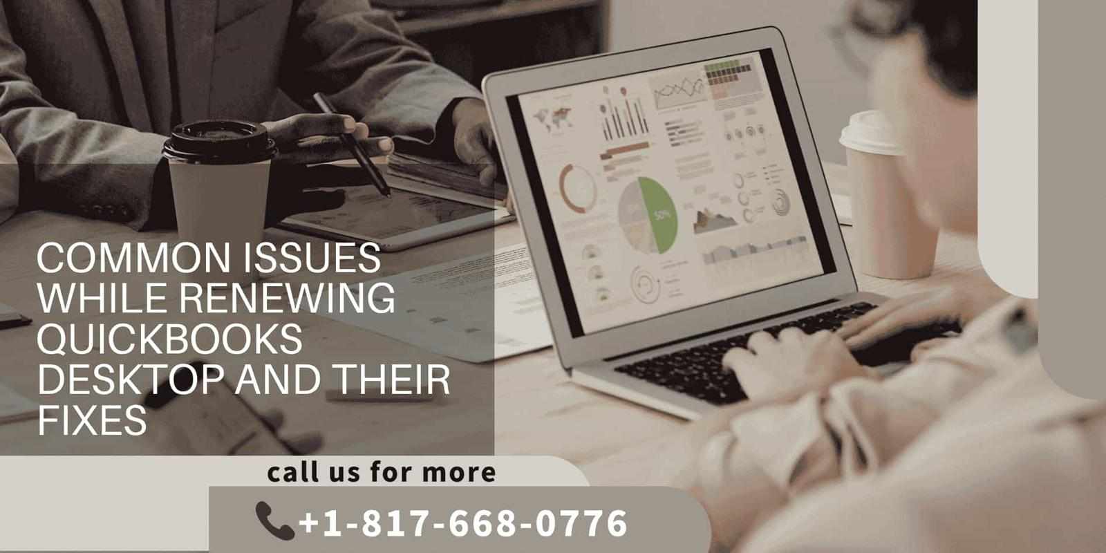 Common Issues While Renewing QuickBooks Desktop and Their Fixes