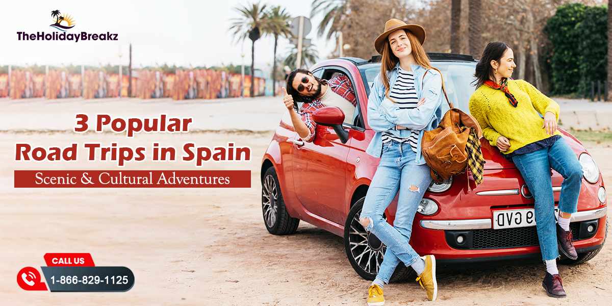Best Road Trips in Spain