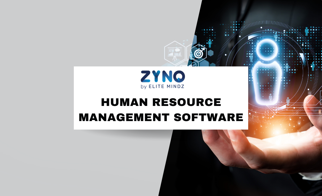 Human Resource Management Software | HRMS at ZYNO by Elitemindz