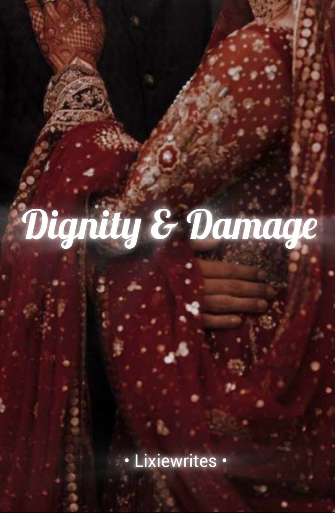 Dignity & Damage
