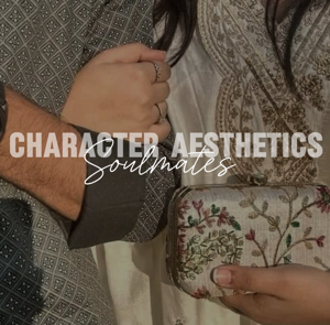 Character Aesthetics ✨