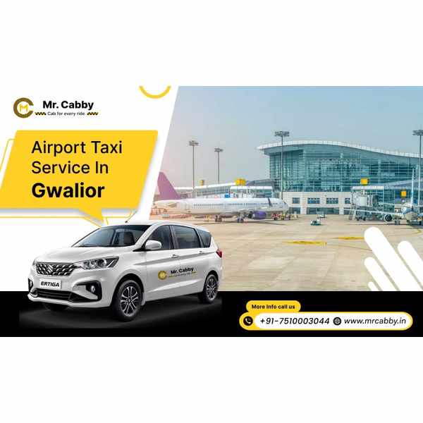 Airport Taxi Service in Gwalior – Travel with Comfort and Reliability
